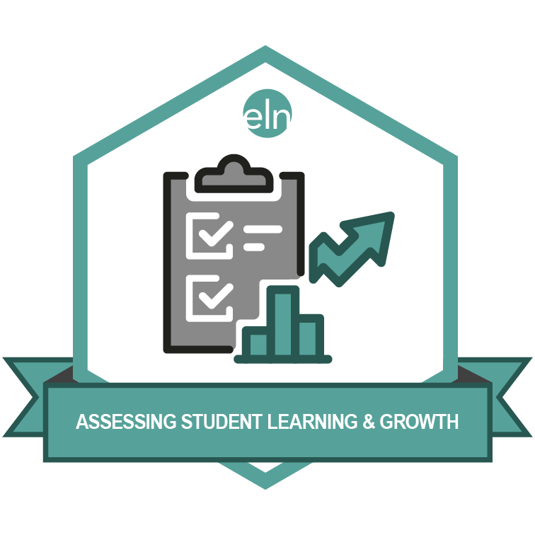 Assessing Student Learning and Growth